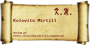 Kolovits Mirtill névjegykártya